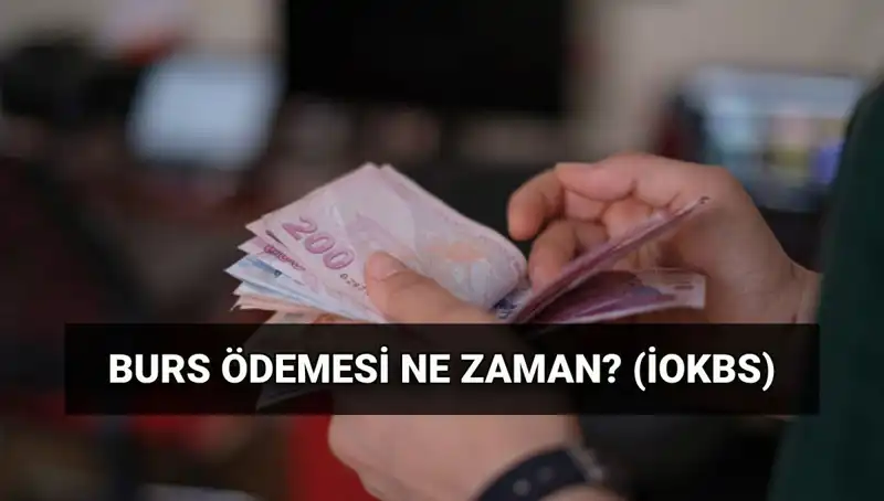 2025 Burs Ödemeleri Ne Zaman? MEB İOKBS İlk Ödemesi Hakkında Ayrıntılar