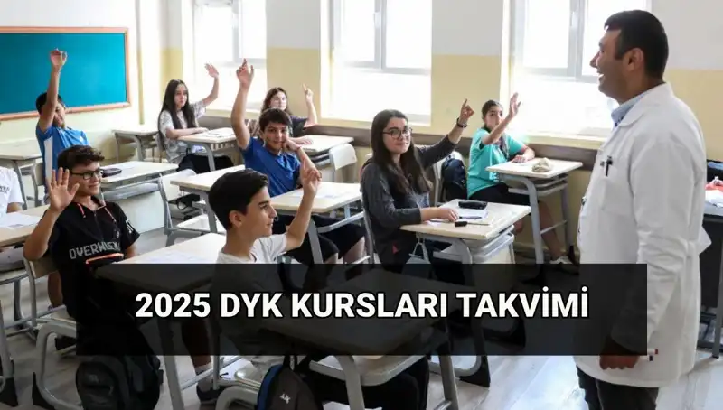 DYK Kurs Takvimi 2025: Yaz Dönemi Destekleme ve Yetiştirme Kursları Başladı mı?
