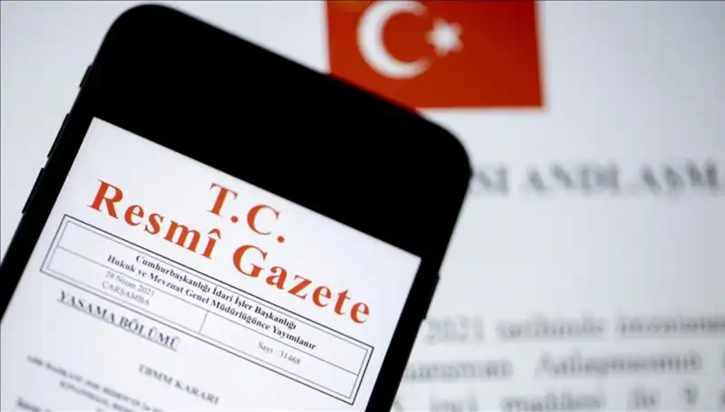 Bugünkü Resmi Gazete ile Gelen Yenilikler ve Önemli Kararlar