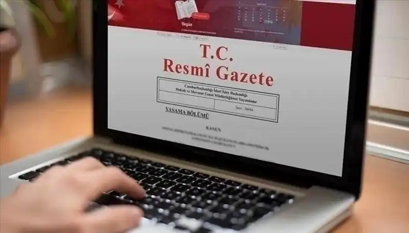 26 Temmuz 2025 Tarihli Resmi Gazete'de Dikkat Çeken Yeni Düzenlemeler